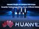 Huawei dan Sejumlah Asosiasi Industri Luncurkan Xinghe AI Full Scope Security Campus Technical White Paper